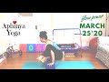 At Home With Aphinya Yoga Flow Power March 25 20 Stay True To The Uncertainty