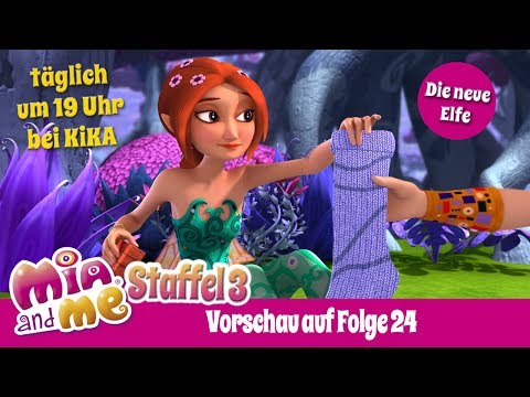 Die neue Elfe - Mia and me Staffel 3 - Vorschau auf Folge 24