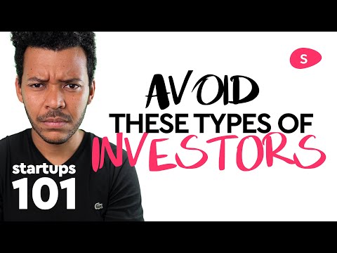, title : 'Avoiding the WRONG type of investor for your company'
