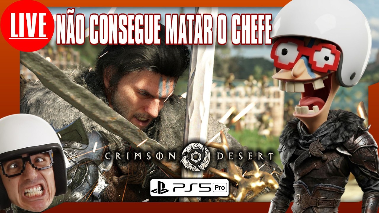 🎮🚨AO VIVO - GAMEPLAY - ELE NÃO CONSEGUE MATAR O CHFE NO CRIMSON DESERT  - PS5 PRO #crimsondesert