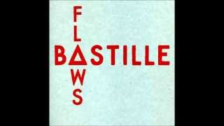 Bastille - Flaws (Russ Chimes Remix)
