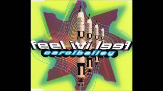 Carol Bailey -  Feel it ( Dub Remix by Alex Party)