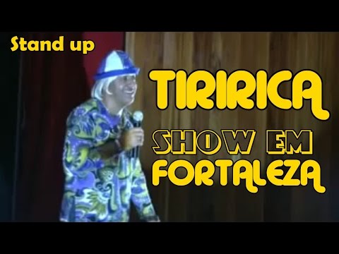 Tiririca: Show de Piadas em Fortaleza Stand up Completo