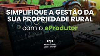Simplificando a gestão de propriedades rurais