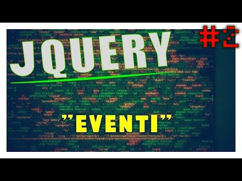 EVENTI CON JQuery - Corso JQuery #2 | Vita Da Founder