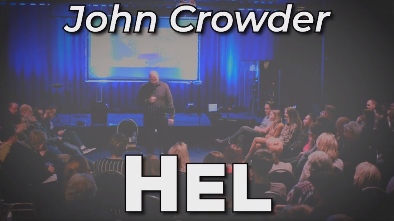 Hel | John Crowder | part 25/33