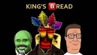 King&#39;s Bread - Lil Broomstick, Baku, Bank Bill