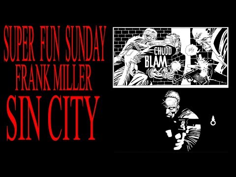 Super Fun Sunday!!   FRANK MILLER SIN CITY CURATORS EDITION