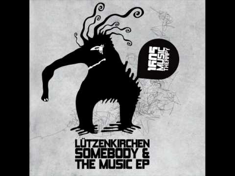 Lützenkirchen - The Music (Original Mix) [1605-026]
