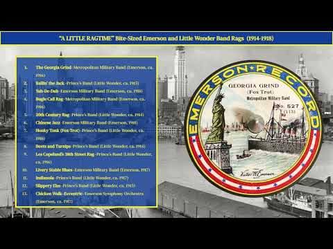 "A Little Ragtime" Bite-Sized Emerson and Little Wonder Band Rags (1914-1918)