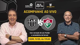 ATLÉTICO-MG 0 x 0 FLUMINENSE - Brasileirão Série A - 8ª rodada - 11/05/2025 - AO VIVO
