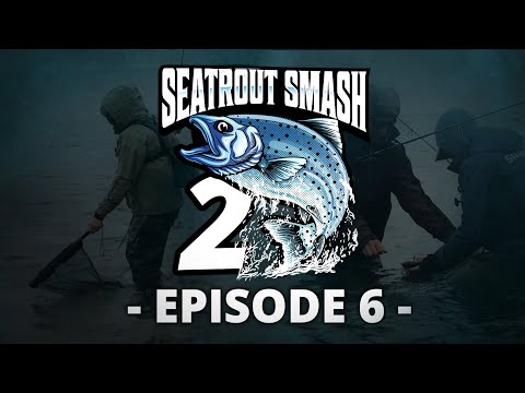 Seatrout Smash 2 - Episode 6