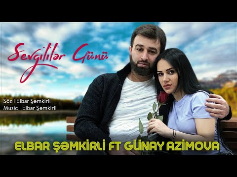 Sevgililer Günü - Most Popular Songs from Azerbaijan