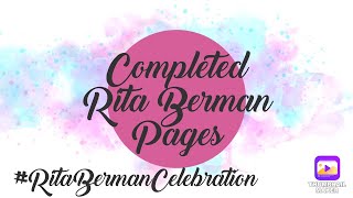 Completed Rita Berman Pages : #RitaBermanCelebration