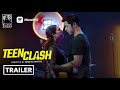 Teen Clash Trailer