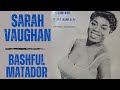 Sarah Voughan, Bashful Matador (Vinyl Records)