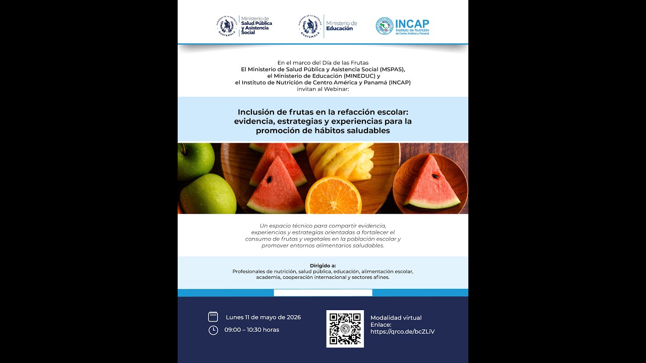 Webinar | Inclusión de frutas en la refacción escolar: evidencia, estrategias y experiencias