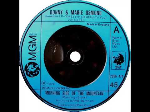 UK New Entry 1974 (285) Donny & Marie Osmond - Morning Side Of The Mountain