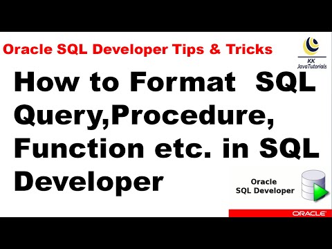 How To Format Sql Queryprocedurefunction Etc In Sql Developer Oracle Sql Developer Tutorial