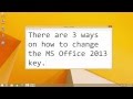 How to change Microsoft Office 2013 product key ...