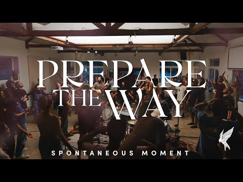 Prepare The Way (Spontaneous) | Joel Case & Phyllis Unkefer | 18 Inch Journey Worship Night