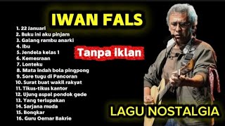 Download lagu LAGU IWAN FALS FULL ALBUM TERBAIK TERPOPULER SEPANJANG MASA.  mp3