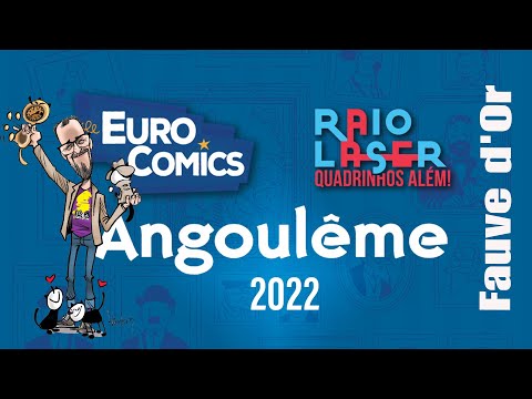 Festival de Quadrinhos de Angoulême - Ep. 11 (Fauve d'Or)