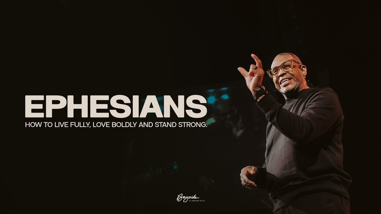 Ephesians Week 2