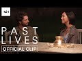 Past Lives | In-Yun | Official Clip HD | A24