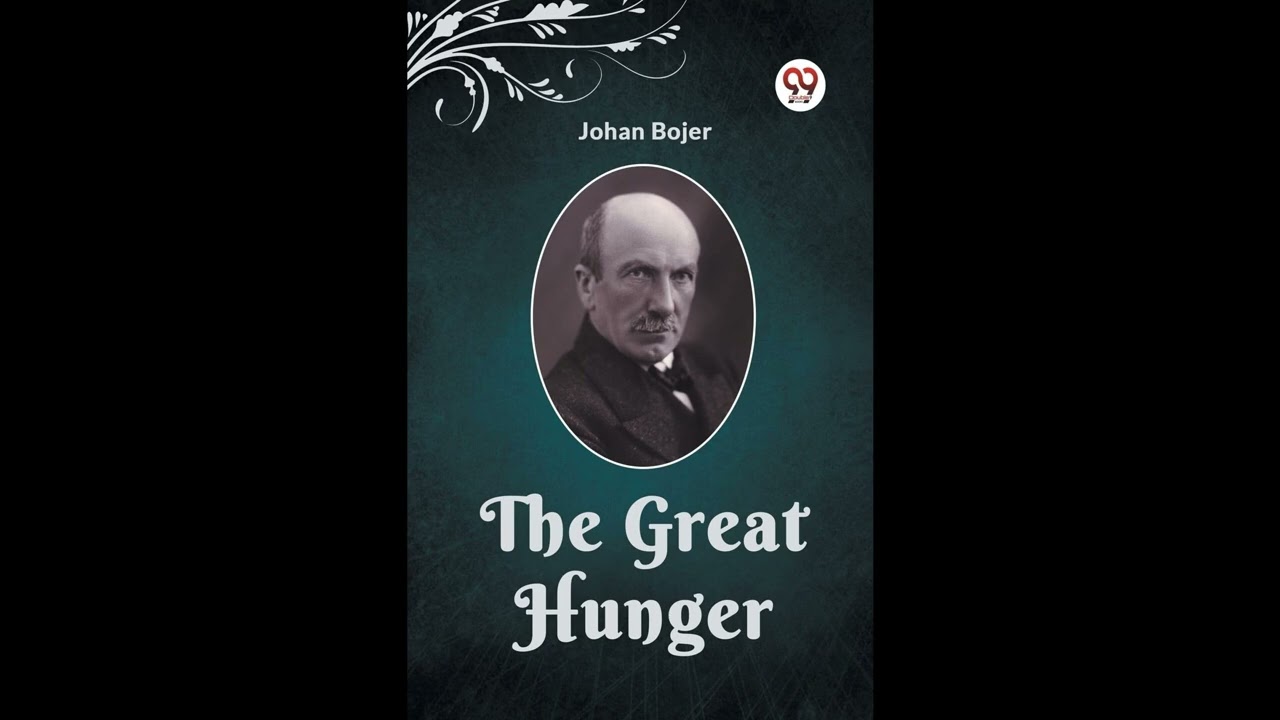 The Great Hunger Johan Bojer