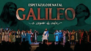 GALILEO |  ESPETÁCULO DE NATAL 2022
