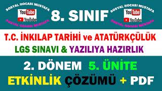 8.Sınıf T.C. İnkılap Tarihi ve Atatürkçülük 2.Dönem 5.Ünite Etkinlik Videosu