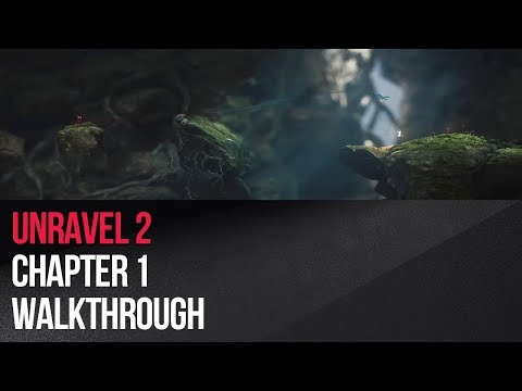 Unravel Two - Chapter 1 Walkthrough