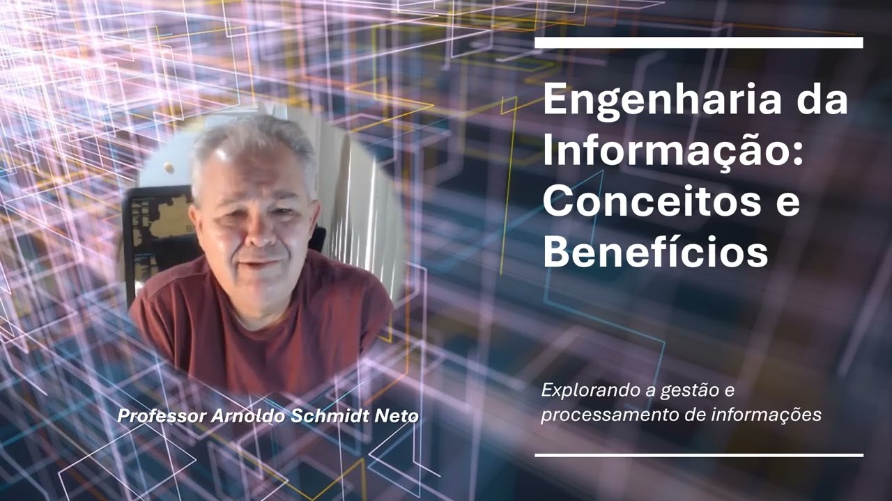 Engenharia da Informação: conceitos fundamentos benefícios