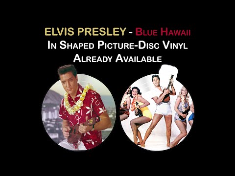 Blue Hawaii (Shaped/Picturedisc)