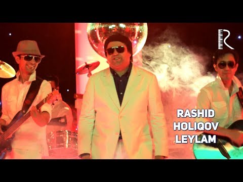 Rashid Holiqov - Leylam | Рашид Холиков - Лейлам #UydaQoling