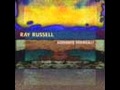 Ray Russell / Everywhere