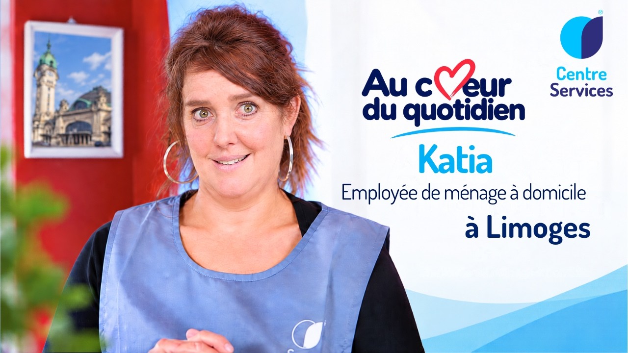 Aide ménagère à Limoges : Katia raconte ce qui donne du sens à son métier