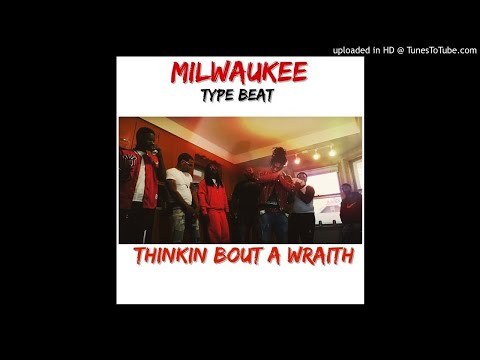 Milwaukee x Jigg x Lil Chicken x 414 Work x Detroit Type Beat - Thinkin Bout a Wraith
