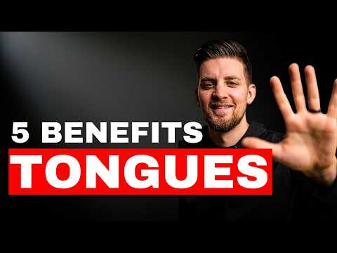 Why should I speak in tongues? 5 powerful benefits