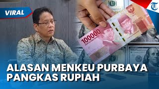 Rupiah Siap Dipangkas! Menkeu Purbaya Ungkap Ada Urgensi Redenominasi Rupiah, Target Rampung 2027
