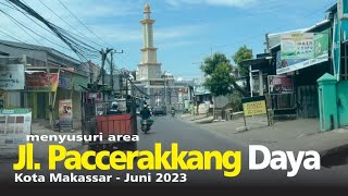 Download lagu 🔵 KELILING KOTA MAKASSAR AREA PACCERAKKANG DAYA #ifcmakassar #daya #paccerakkang mp3