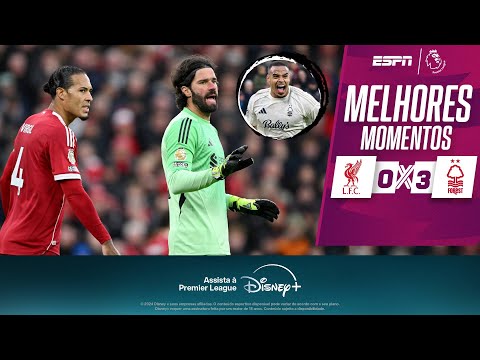 Gols e lances de Liverpool x Nottinghan Forest