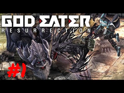 [Episode 1] God Eater: Resurrection PS4 Gameplay [Tutorial/Opening]
