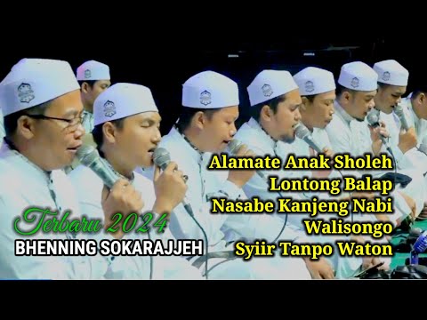 KUMPULAN SHOLAWAT TERBARU 2024 || BHENNING SOKARAJJEH