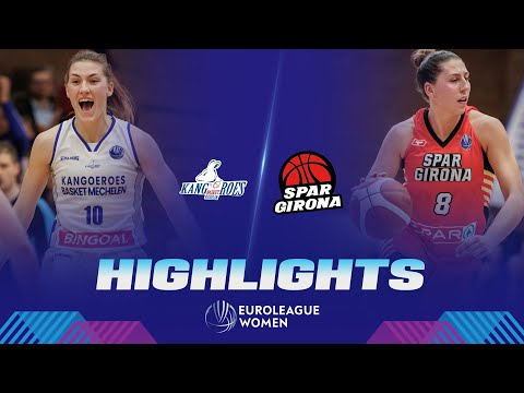 Kangoeroes Mechelen - Spar Girona | Gameday 3 | Highlights | EuroLeague Women 2022-23