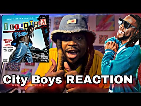 Burna Boy - City Boys [FIRST REACTION]