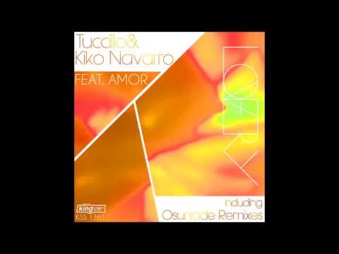 Tuccillo, Kiko Navarro, Amor -  Lovery Yoruba Soul Mix