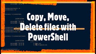Copy, Move and Delete files with PowerShell