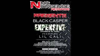Black Casper Featuring Lil Cali - Expensive